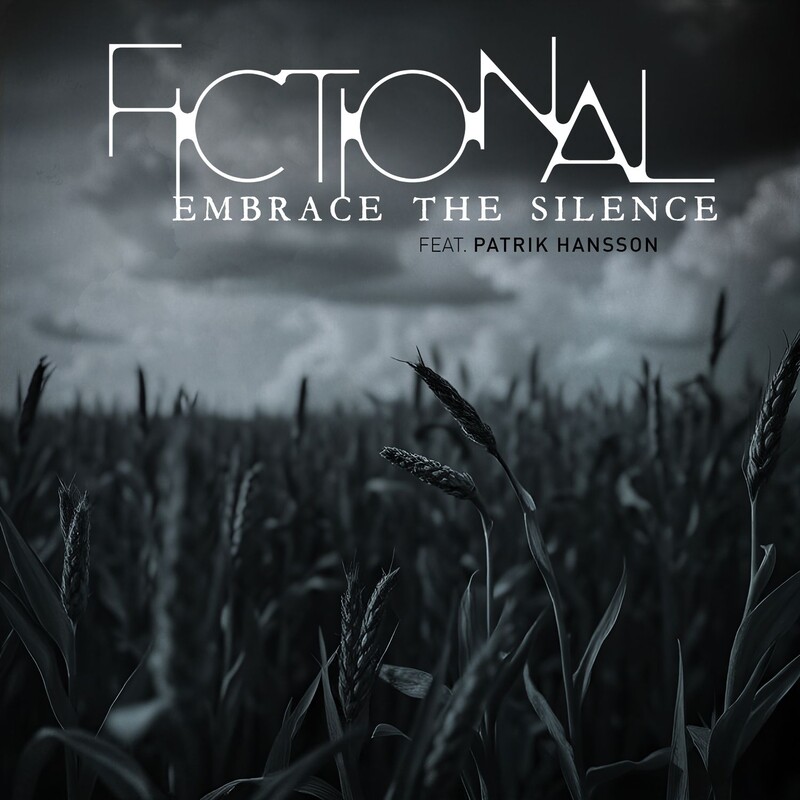 Fictional (feat. Patrik Hansson) - Embrace the Silence (Club Mix)